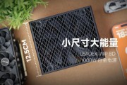振华推出 LEADEX VIII P BD 1000W 电源：白金 ATX 3.1，125mm 长